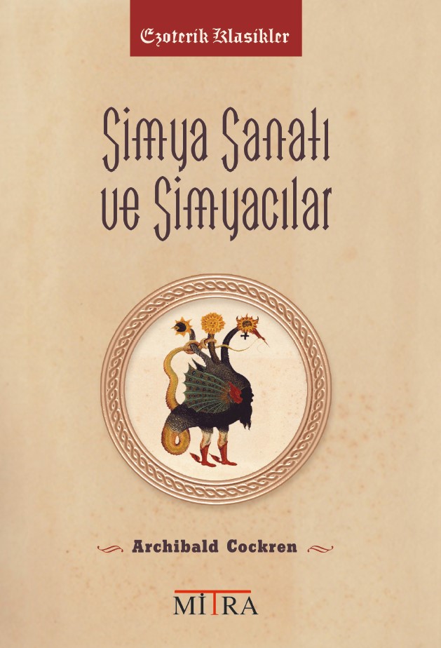 SİMYA SANATI ve SİMYACILAR